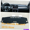 Dashboard Cover ホンダアコード2018 2019 2020 2021ダッシュマットサンダッシュボードマットカバーパッドカー For Honda ...
