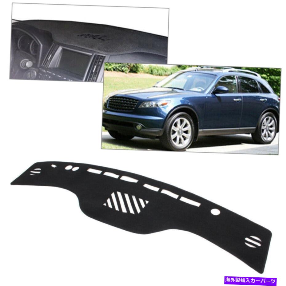 Dashboard Cover Dash Mat DashboardСDashmat for Infiniti FX35 FX45 FX50 03 04 2005-2008 HS Dash Mat Dashboard Cover Dashmat For Infiniti FX35 FX45 FX50 03 04 2005-2008 hs