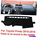 Dashboard Cover トヨタプラド2010-2016のためにサウンドダッシュマットサンダッシュボードカバーパッドカーインテリア For Toyota ...