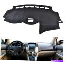 Dashboard Cover ダッシュボードマット、ダッシュサンカバーパッドダッシュマットレクサスRX 300 330 350 2004-2009 Dashb...