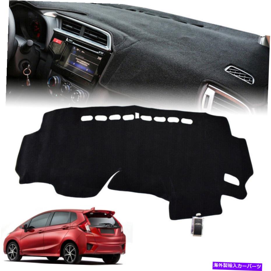 Dashboard Cover å奫СޥåȥڥåȥåޥåȥåܡɥС֥åѥåɥեåȥۥ㥺2015-2019 Dash Cover Mat Carpet Dashmat Dashboard Cover Black Pad Fit Honda Jazz 2015-2019