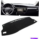 Dashboard Cover ダッシュマットダッシュボードカバートヨタカローラサイオンオーリスIM E180 2014-18のダッシュマット Dash Mat Dashboard Cover Dashmat For Toyota Corolla Scion Auris iM E180 2014-18