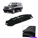 Dashboard Cover ランドローバーディスカバリー3 4 LHDカーダッシュボードカーペットサンカバーマット For Land Rover Disco...