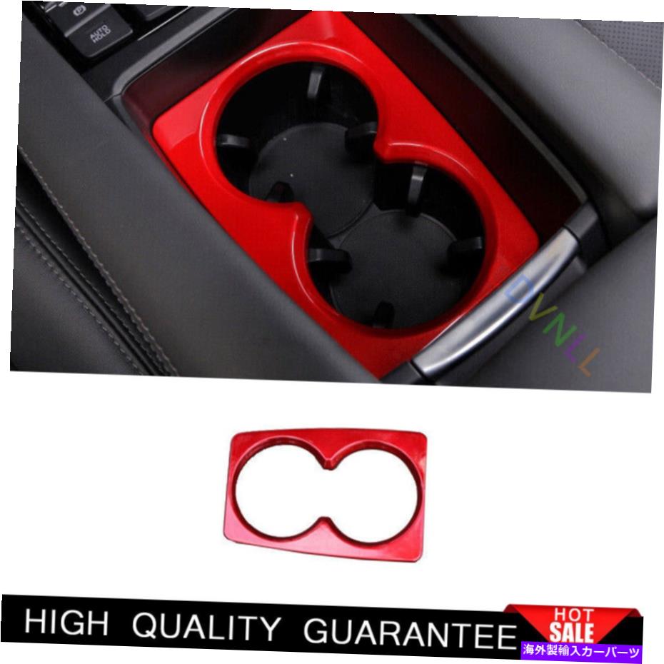 Dashboard Cover Mazda 6 Atenza 2017-2019 Stried Red Central Console Water Cup Cover Trimに適しています Fit For Mazda 6 Atenza 2017-2019 Bright Red Central Console Water Cup Cover Trim