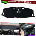Dashboard Cover 1PCSノンスリップダッシュカバーダッシュマットダッシュボードカーペットインフィニティFX 2010-2023 1pcs Non...