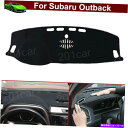 Dashboard Cover 1PCS_bV}bg_bVJ[ybg_bV_bV{[h}bgJo[XoAEgobN2010-2014 1pcs DashMat Dash Carpet Dash Dashboard Mat Cover For Subaru Outback 2010-2014