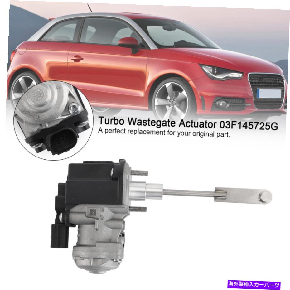 Turbo Charger ターボウェストゲートアクチュエーター03F145725G VWシートスコーダ1.2T S02のアウディ用 Turbo Wastegate Actuator 03F145725G for Audi for VW Seat Skoda 1.2T S02(2)
