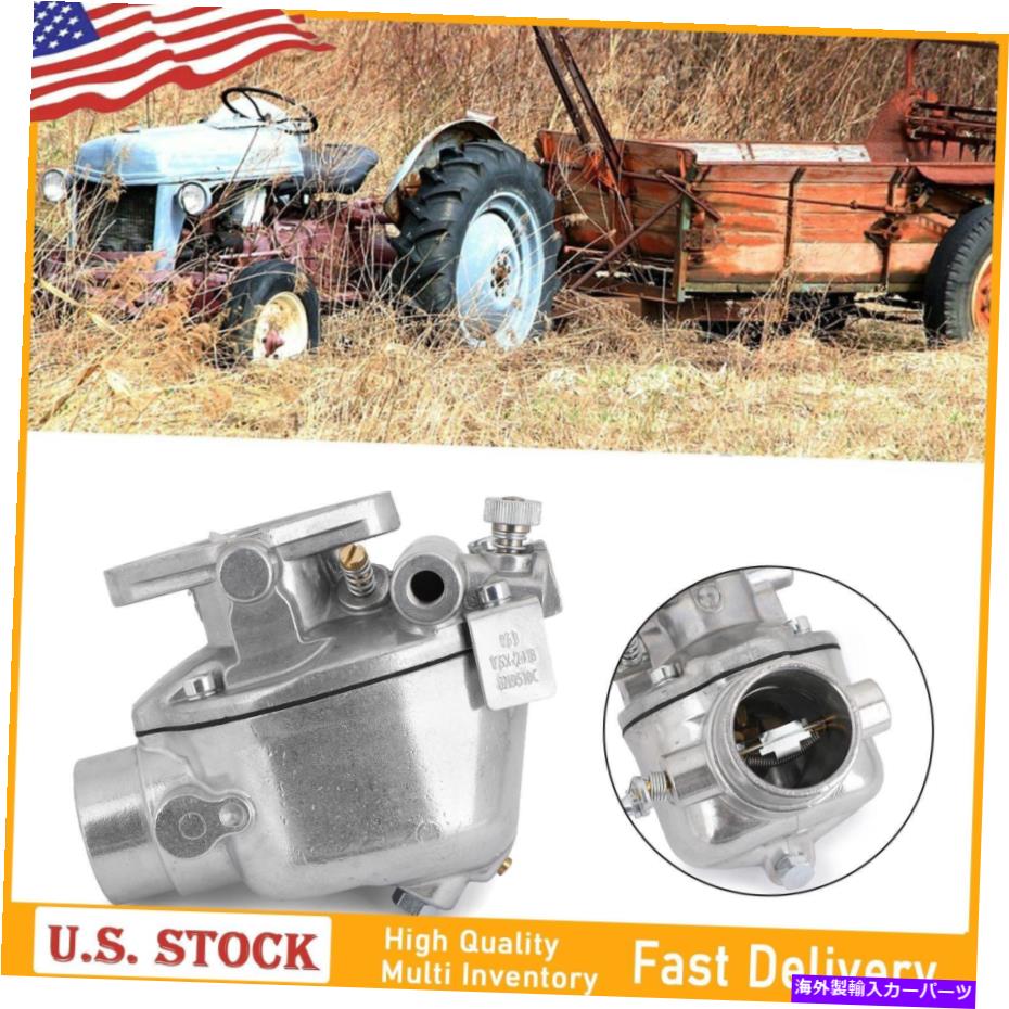 Carburetor Ford Tractor 2N 8N 9N TSX33 8N9510C-HD MARVEL SCHEBLER RL用のキャブレター Carburetor For Ford Tractor 2N 8N 9N TSX33 8N9510C-HD New For Marvel Schebler RL