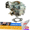 Carburetor YFA 1バレルキャブレターフォードF150 F250 F350 1965-1985 4.9L 4.1 3.3エ??ンジンCU YFA 1 Barrel Carburetor For Ford F150 F250 F350 1965-1985 4.9L 4.1 3.3 Engine CU