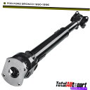 Driveshaft フォードブロンコの新しいリアドライブシャフトアセンブリ1990-1996 SUV 4WDオートマチックトランス。 New Rear Drive Shaft Assembly for Ford Bronco 1990-1996 SUV 4WD Automatic Trans.