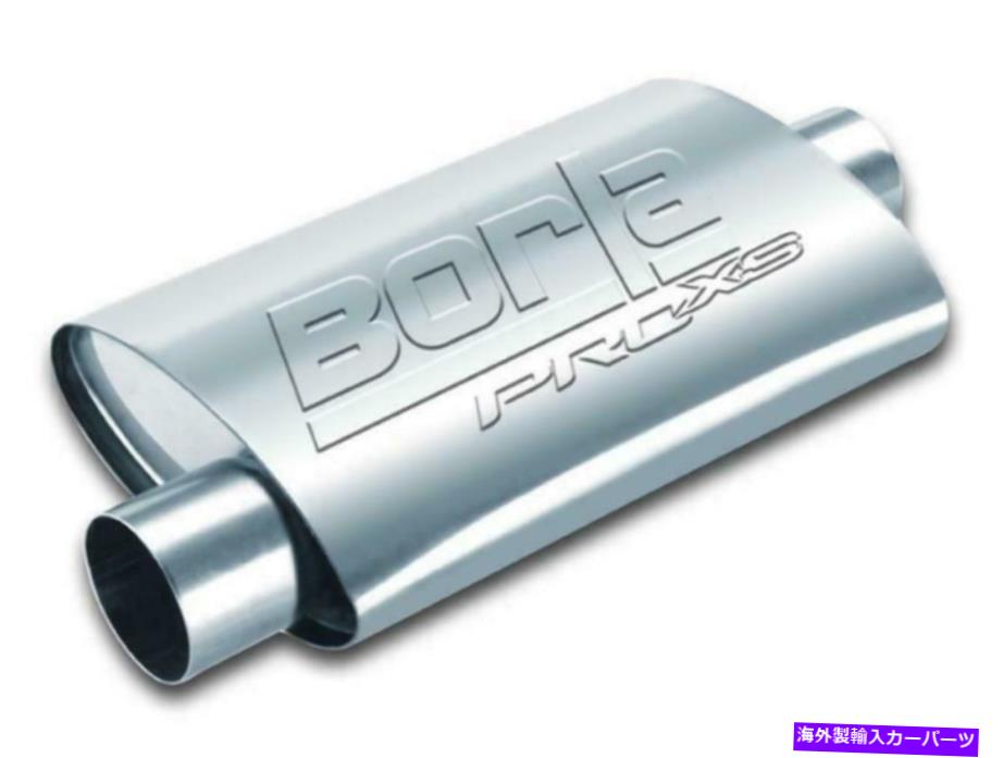 マフラー Borla Performance Muffler -Proxs Style 40659 14.00in x 4.25in x 7.875in Fits：u Borla Performance Muffler - ProXS Style 40659 14.00in x 4.25in x 7.875in Fits:U