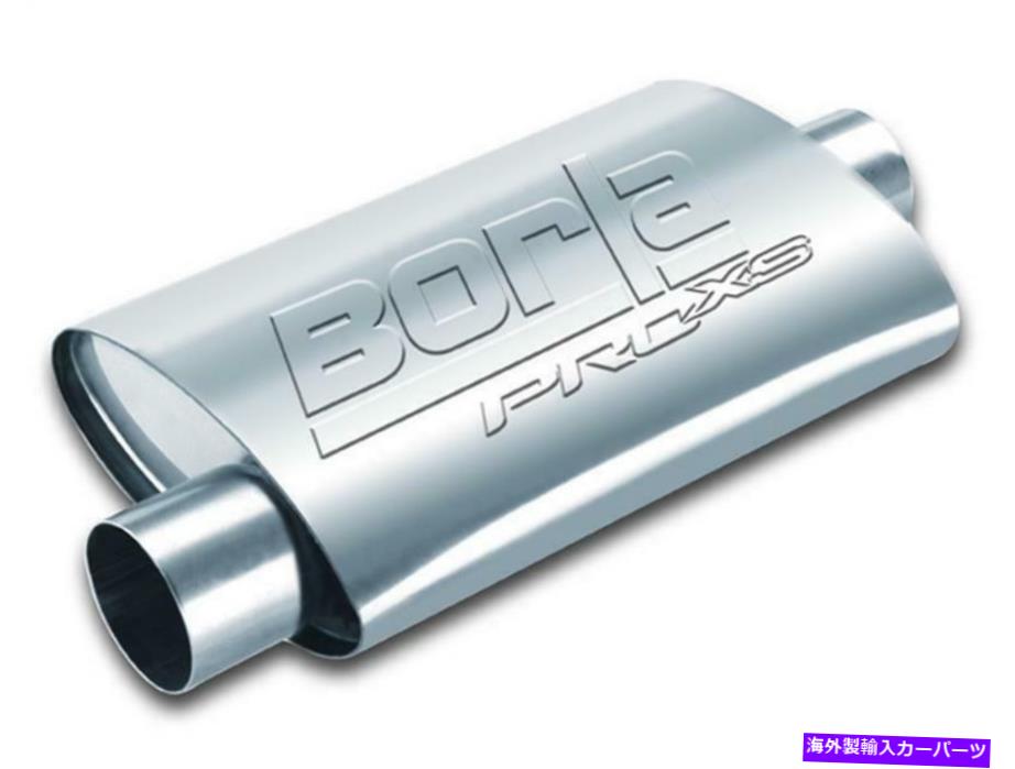 マフラー Borla 40665プロックス？マフラー - ノッチされていない首 Borla 40665 ProXS? Muffler - Un-..