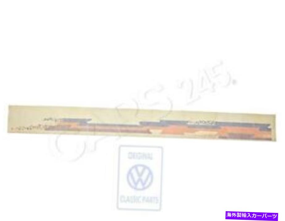 trim panel ɥѥͥΤʪΥե륯ȥॹȥå Genuine Volkswagen Trim Strip For Side Panel Right Front NOS 281070908D