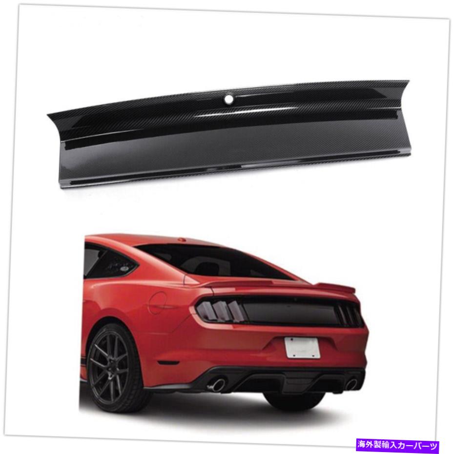 trim panel 2015-2020 Ford MustangCFリアリッドトランクデッキリッドパネルモールディングトリムボディキット For 2015-2020 Ford MustangCF Rear Lid Trunk Decklid Panel Moulding Trim Body Kit