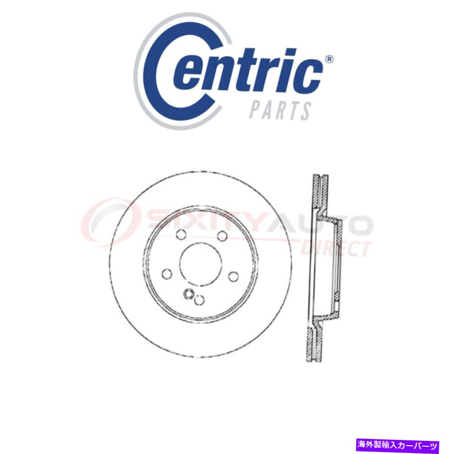 brake disc rotor 2003年から2006年のメルセデスベンツE500 UJの中心ハイカーボンアロイディスクブレーキローター Centric High Carbon Alloy Disc Brake Rotor for 2003-2006 Mercedes-Benz E500 uj