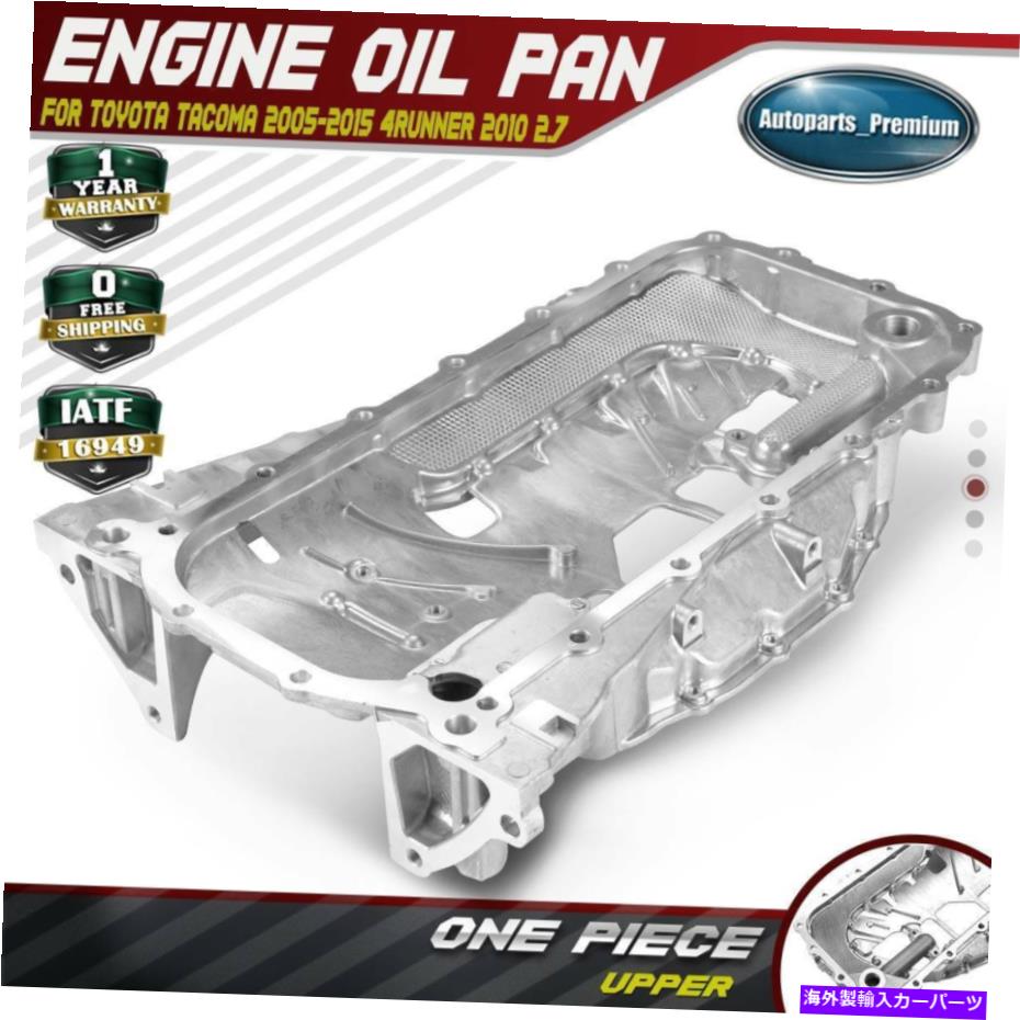 Us Custom Parts Shop USDM㤨֥ѥ ȥ西ޤΥåѡ󥸥󥪥ѥ2005-2015 4runner 2010 2.7L 12101-75140 Upper Engine Oil Pan for Toyota Tacoma 2005-2015 4Runner 2010 2.7L 12101-75140פβǤʤ62,260ߤˤʤޤ