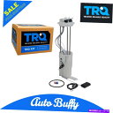 Fuel Pump Module Assembly S10ピックアップS-15ソノマHOMBRE 4.3L用のTRQ燃料ガスポンプ&送信ユニットモジュール TR...