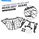 Headlight カワサキヴェルシのヘッドライトガードヘッドランプカバープロテクター300 X-300 2017-2018 Headlight Guard H...