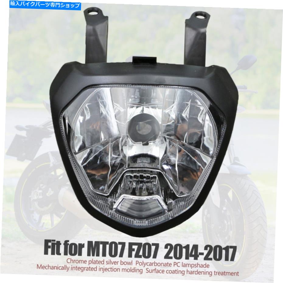 Headlight ޥMT07 MT-07 FZ-07 2014-2017إåɥ饤ȥ֥إåɥץ饤NEWŬ礹 Fit for Yamaha MT07 MT-07 FZ-07 2014-2017 Headlight Assembly Headlamp Light new