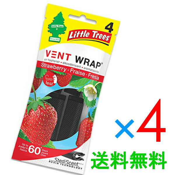 【リトルツリー】【Little Tree】【ヴェントラップ】【新提案】【VENT　WRAP】【ストロベリー】1パック×4　送料無料