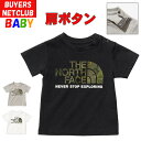 夏SALE ザ・ノース・フェイス ベビー【80-90cm】半袖Tシャツ カモロゴ【オーガニックコットン使用 男の子女の子未就学児 アウトドアブランド おしゃれ】North Face