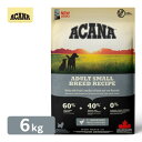 アカナ ACANA アダルトスモールブリードレシピ 6kg