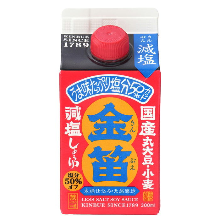 笛木醤油 金笛　減塩しょうゆ 紙パック・300ml