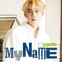 ◇マイネーム/MYNAME/出会いあいして ((キャラアニ限定盤)コヌ盤)/PROV5007