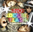◇ノーダウトフラッシュ/NO DOUBT FLASH/FLASH PLAYERS/PCCA3282