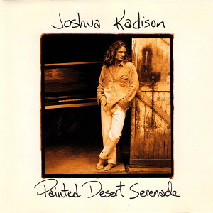◇ジョシュアカディソン/Joshua Kadison/ペインテッド・デザート・セレナ/TOCP8190