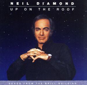 ◇ニールダイアモンド/Neil Diamond/アップ・オン・ザ・ルーフ~星降る夜に/SRCS6878