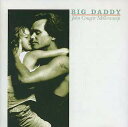 ◇ジョン・クーガー・メレンキャンプ/John Cougar Mellencamp/BIG DADDY /PPD1001