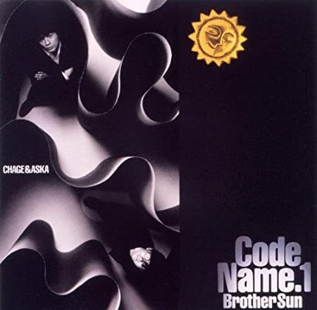 ◇チャゲアンドアスカ/CHAGE and ASKA/CODE NAME. 1 Brother Sun/PCCA00777