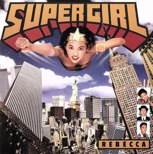 ◇レベッカ/REBECCA/スーパー・ガール(スーパー・リミックス)/15DH5296