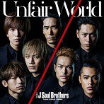 šۡԥС30Unfair World /  J Soul Brothers from EXILE TRIBE c2616CDS