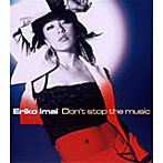 【中古】Don’t stop the music / 今井絵理子 c9829【中古CDS】