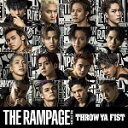 【中古】《バーゲンセール》THROW YA FIST / THE RAMPAGE from EXILE TRIBE c12871【未開封CDS】