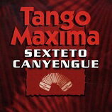 【中古】Tango Maxima / Sexteto Canyengue c5309【中古CD】