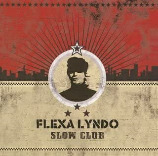 【中古】スロー・クラブ / Flexa Lyndo c8070【レンタル落ちCD】