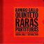 šRaras Partituras / Ramiro Gallo Quinteto c8907̤CD