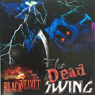 【中古】BLACK VELVET ミニアルバム THE DEAD SWING【通常盤】c10957【レンタル落ちCD】