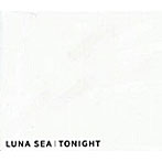 【中古】TONIGHT / LUNA SEA c13325【中古CDS】