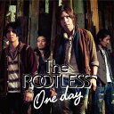 【中古】One day / ROOTLESS c14326【中古CDS】