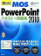 【中古】MOS　PowerPoint2010テキスト＋問題集 30レッスンで絶対合格！ /技術評論社/本郷PC塾（大型本）