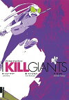 【中古】I　KILL　GIANTS /小学館/ケン・ニイムラ（コミック）