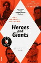 【中古】Heroes and Giants /NHK出版/日本放送協会（ムック）