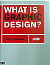 【中古】What is graphic design? /ビ-・エヌ・エヌ新社/クエンティン・ニュ-ア-ク(単行本)