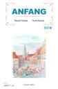【中古】アンファング ドイツの街へ 改訂版/第三書房/矢羽々崇（単行本）