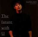 【中古】The future with U(初回限定盤Type-C)/CD/YRCS-95057