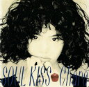 【中古】SOUL　KISS/CD/ESCB-1313